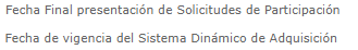 Vigencia de un Sistema Dinámico de Adquisición